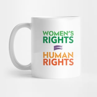 Women's Rights Human Rights Mug